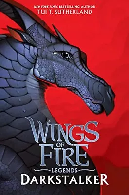 Darkstalker (Wings Of Fire: Legends) - Sutherland Tui T. - Hardcover - Good • $7.23