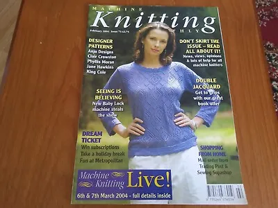 £4.50 • Buy Machine Knitting Monthly Magazine, February 2004 Issue 73