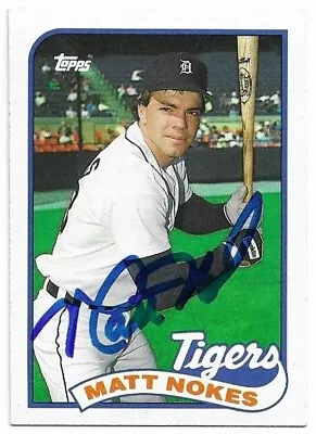 MATT NOKES Autographed Signed 1989 Topps Baseball Card #445 Detroit Tigers COA • $12