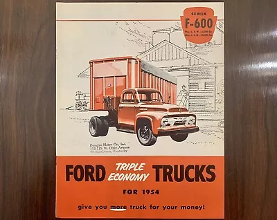 1954 Ford Triple Economy Trucks F-600 Original Dealer Sales Brochure • $9.25