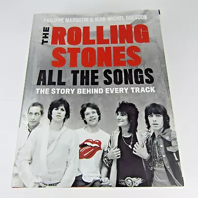 The Rolling Stones - All The Songs - The Story Behind Every Track - HC DJ Book • $68.95