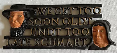 Vintage Motto Art Wilton Cast Iron Trivet Pot Holder Amish Pioneer Too Old Smart • $21.99