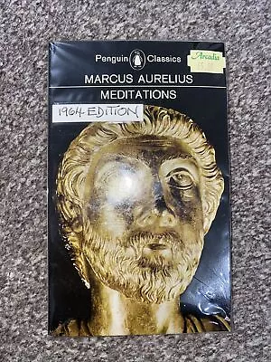 1964 Edition Marcus Aurelius Meditations Penguin In A Protective Plastic Cover • £9.99