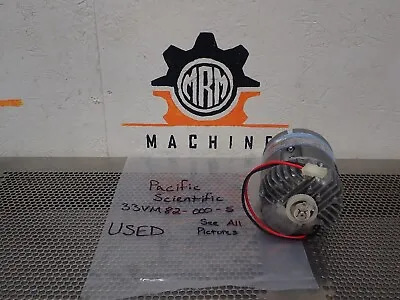 Pacific Scientific 33VM82-000-5 DC Motor Used With Warranty See All Pictures • $274.99