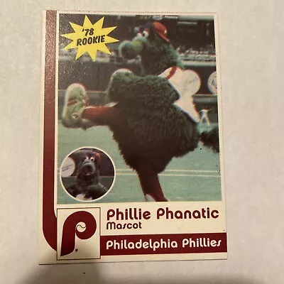 VTG 1978 ‘78 Phillie Phanatic Mascot Rookie Card RC Nabisco Ritz Phillies - MINT • $18