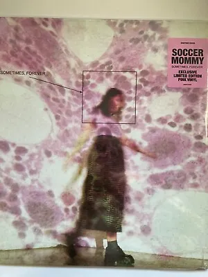 Soccer Mommy Sometimes Forever Limited Edition Pink Vinyl Lp New & Sealed • £9.99