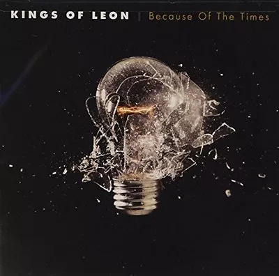 Kings Of Leon - Because Of The Times [New CD] • $12.72