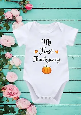 My First Thanksgiving  Pumpkin  Thanksgiving Baby  Vest Rompersuit 412 • £9.99