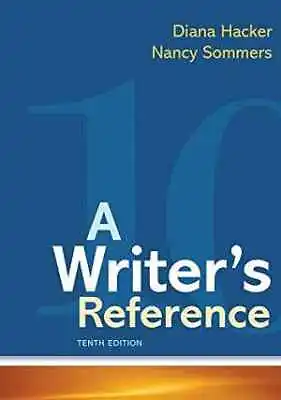 A Writer's Reference - Plastic Comb By Hacker Diana; Sommers Nancy - New H • $63.77