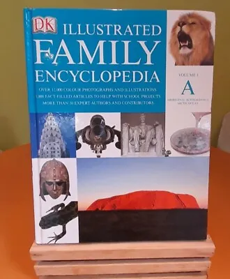 Dk Illustrated Family Encyclopedia Vol.1 A:aboriginal Australians To Artic Ocean • £10
