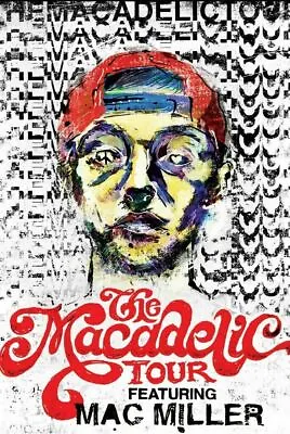 283466 Mac Miller The Macadelic Tour PRINT POSTER • $8.95