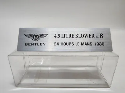 1/18 Bentley 4.5 LITRE BLOWER 24h Le Mans 1930 #8 #9 Metal Plaque For Minichamps • $7.50