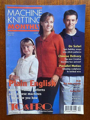 Machine Knitting Monthly Magazine - May 2001 - Patterns Hints And Tips • £6