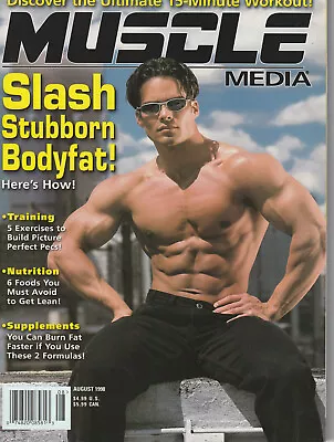 Muscle Media Magazine August 1998 • $6