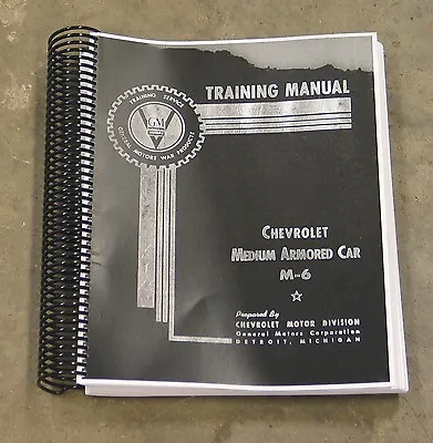 Chevrolet M-6 Armored Car Staghound T17E1 Operation And Maintenance Manual G-122 • $25