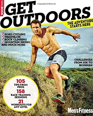 Men's Fitness Get Outdoors Men's Fitness • £3.49