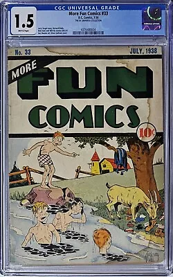 More Fun Comics #33 CGC 1.5 D.C. 1938 Joe Shuster Art Vince Sullivan Cover • $1995