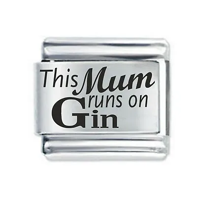 THIS MUM RUNS ON GIN  * Daisy Charm For 9mm Italian Modular Charm Bracelets • £4.45