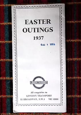 LONDON TRANSPORT EASTER OUTINGS 1937.  Print Code 37-650-300M • £9.99