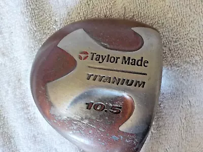 A Used TaylorMade 10.5 Degree Loft Titanium Driver W/Graphite Shaft! • $28.02