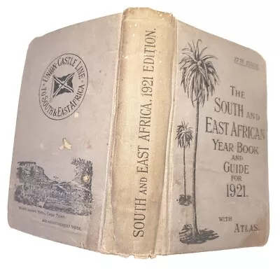 1921 The South And East African Year Book And Guide With Atlas Union Castle Line • £52.28