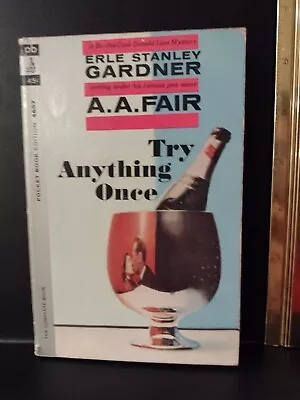 A.A. Fair- Try Anything Once Paperback 1st Printing Pocket Book  1964 VG Cond. • $11