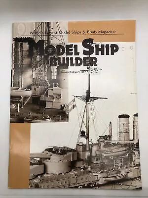 Model Ship Builder January/February 1987 • $14.58