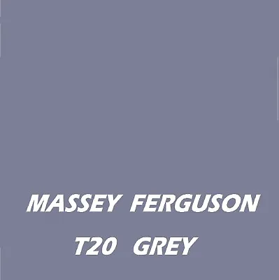 MASSEY FERGUSON T20 GREY Agricultural Tractor Machinery Enamel Gloss Paint • £19.04