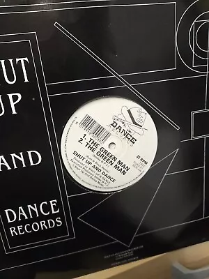 Shut Up & Dance - Green Man 12  Hardcore/rave/old Skool/house/techno 1992 • £4.99
