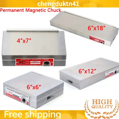 4×7 /6×12 /6×18  Magnetic Chuck For Grinding Machine Permanent Magnetic Chuck US • $124