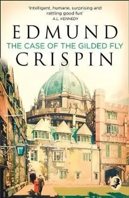 £7.63 • Buy The Case Of The Gilded Fly By Edmund Crispin 9780008275150 | Brand New