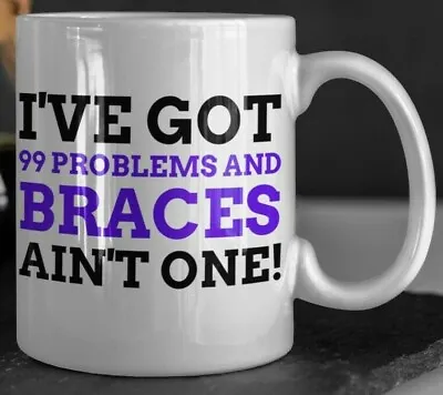 £9.95 • Buy Funny Braces Mug 11oz 330ml Dental Braces Off Mugs Dentistry Gift Ideas Teeth