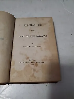 1866 Hospital Life In The Army Of The Potomac William Howell Reed Civil War Rare • $85