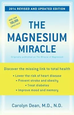 The Magnesium Miracle (Revised And Updated Edition) • $5.99