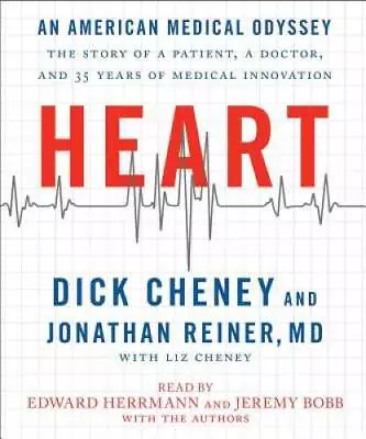 Heart: An American Medical Odyssey - Audio CD By Cheney Dick - GOOD • $6.98