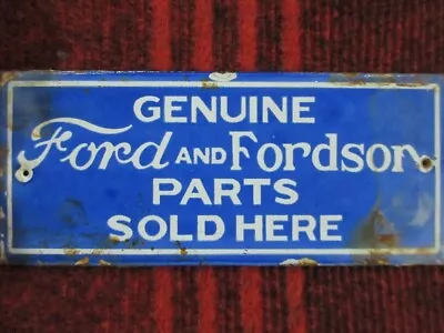 VINTAGE GENUINE FORD AND FORDSON PARTS SALE DEALER PORCELAIN SIGN SIZE 7  X 3  • $99