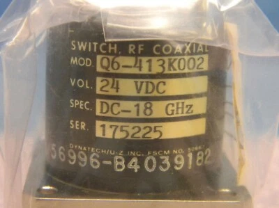 $35.99 • Buy NEW Dynatech Q6-413K002 RF Coaxial Switch SP6T 24VDC DC-18GHz 56996-B4039182