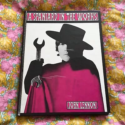 A Spaniard In The Works John Lennon By Jonathan Cape First 1st Ed Edition Book • $74.59