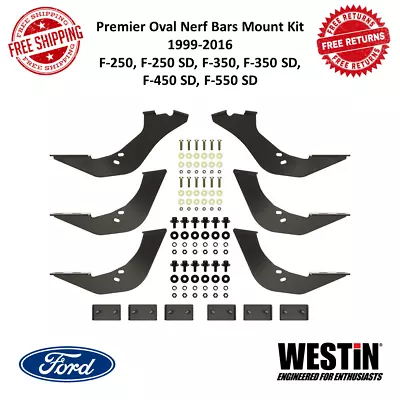 Westin Premier Oval Nerf Bars Mount Kit Black For 99-16 F250 F350 F450 F550 SD • $157.99