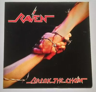 Raven - Break The Chain 7  Vinyl  Uk  Neat 28 Picture Sleeve  Nwobhm • £24.99