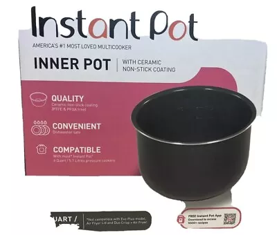 Instant Pot Inner Pot W/ Ceramic Non Stick Coating 6 Quart • $34.99