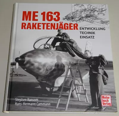 Non-Fiction: Messerschmitt Me 163 Comet Rocket Fighter - Development Technik Use • $73.50