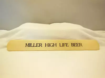 Vintage Celluloid Miller High Life Beer Foam Scraper 8  • $48