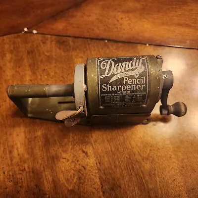 Vintage Dandy Automatic Pencil Sharpener Co. - Early Version • $69.99