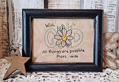 Primitive Stitchery Bible Verse With God All Things Are Possible Matthew 19:26 • $24