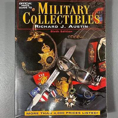 Military Collectibles Richard J. Austin 6th Edition Vintage Paperback Book 1998 • $7