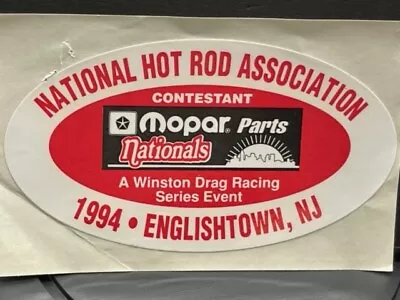 Nhra Vrhtf 1994 Mopar Parts Nationals Contestant Die Cut Sticker 5  X 2 3/4  • $39.99