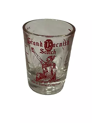 Vintage Shot Glass GRAND MACNISH SCOTCH • $15