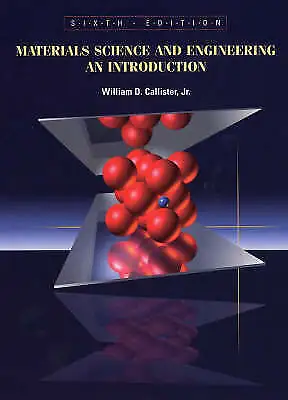 Materials Science And Engineering: An Introd... By Callister Jr. Willi Hardback • £29