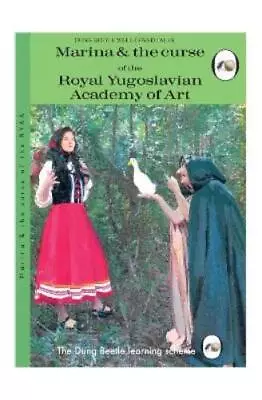 Miriam Elia Marina And The Curse Of The Royal Yugoslavian Academy Of  (Hardback) • $16.12